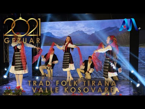 Trad Folk Tirana - Valle Kosovare (Gezuar 2021)