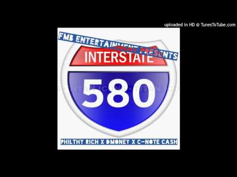 C-Note Cash - 580 ft Philthy Rich x Dmoney