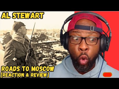 AL STEWART - ROADS TO MOSCOW | FIRST TIME REACTION & REVIEW! 🎶🔥