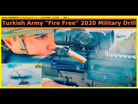 Turkish Army "Fire Free" 2020 Military Drill