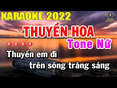 Thuyền Hoa Karaoke Tone Nữ Nhạc Sống | Beat Mới Dễ Hát Âm Thanh Chuẩn | Trọng Hiếu