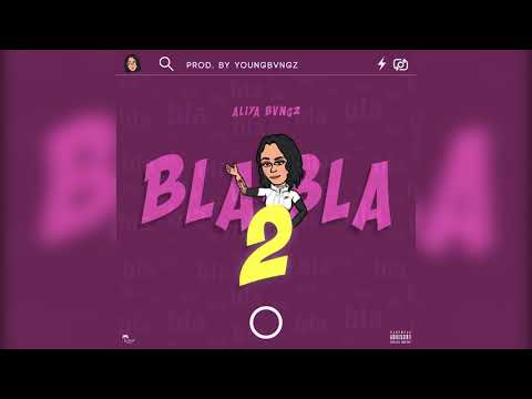 Aliya Bvngz - Bla Bla 2  #Enquête ( Prod by Young Bvngz )