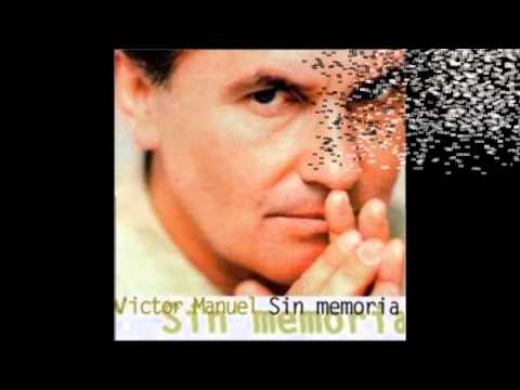 Víctor Manuel Canción Pequeña