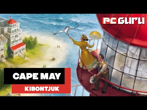 Városépítés a tengerparton ► Cape May - Kibontjuk - PC Guru Magazin