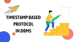 Download the video "Time-Stamp based Protocol || DBMS || W10"