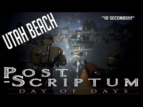 Beach Landings are fun - Post Scriptum "Day of Days"