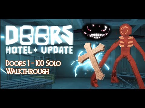 HOTEL+ UPDATE! - Roblox DOORS Full Solo Walkthrough | Hotel 1 to 100