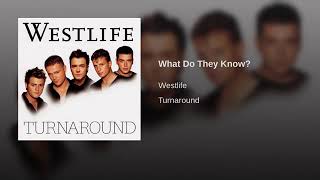 What Do They Know? - Westlife