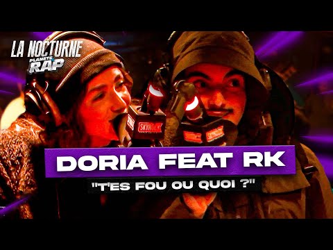 La Nocturne - [EXCLU] Doria feat RK "T'es fou ou quoi" avec Fred Musa !