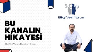 188 Bilgi Veri Yorum Kanalı Hikayesi