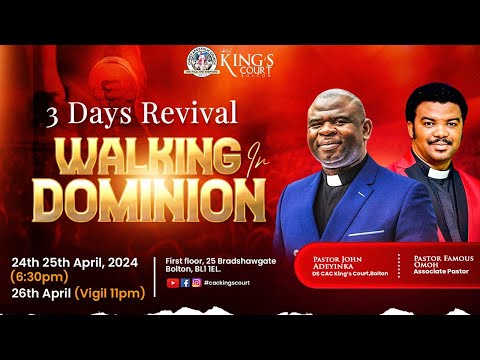 3 DAYS REVIVAL | WALKING IN DOMINION