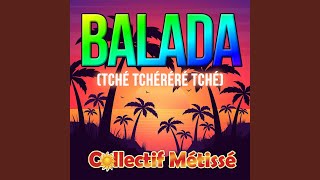 Download lagu Balada (Tché Tchéréré Tché) mp3