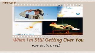 Peder Elias - When I'm Still Getting Over You (Feat. Paige)