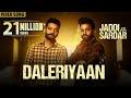 Daleriyaan | Video Song | Sippy Gill | Dilpreet Dhillon | Jaddi Sardar | Latest Movie Songs 2022