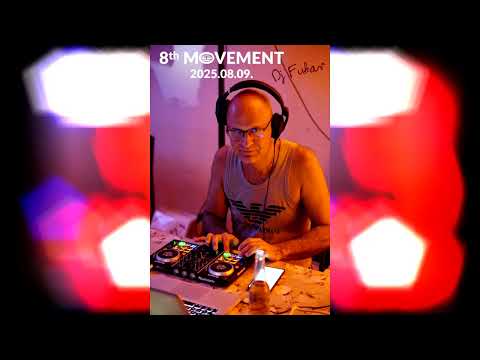Dj Fukar - 8th Movement [2025.08.09.]