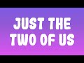 Will Smith - Just The Two Of Us