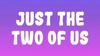 Will Smith - Just The Two Of Us