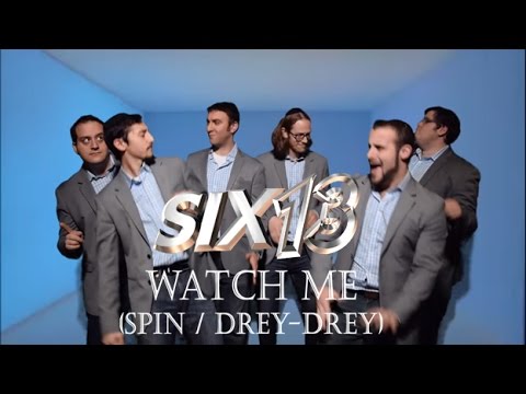 Six13 - Watch Me (Spin / Drey-Drey) - an adaptation for Chanukah
