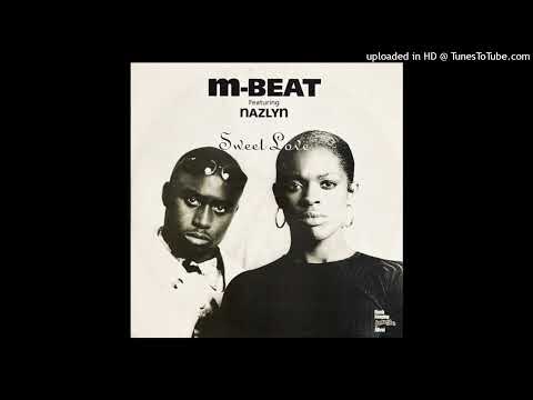 M-Beat Feauturing Nazlyn - Sweet Love (Original Remix)