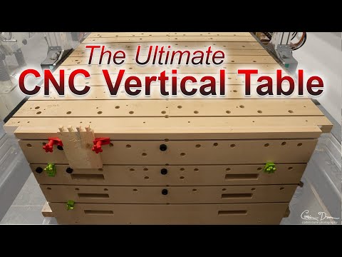 The Ultimate CNC Vertical Work Table! Design considerations, the build, and the free CAD files