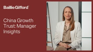 Baillie Gifford China Growth Trust: manager insights