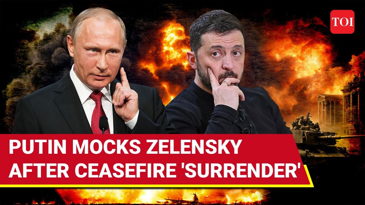 Putin Laughs At Zelensky After Ceasefire 'Surrender'; Russia Says 'Ukraine Jumping the Gun...'
