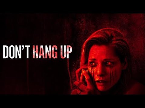 Don't Hang Up (2017) Trailer