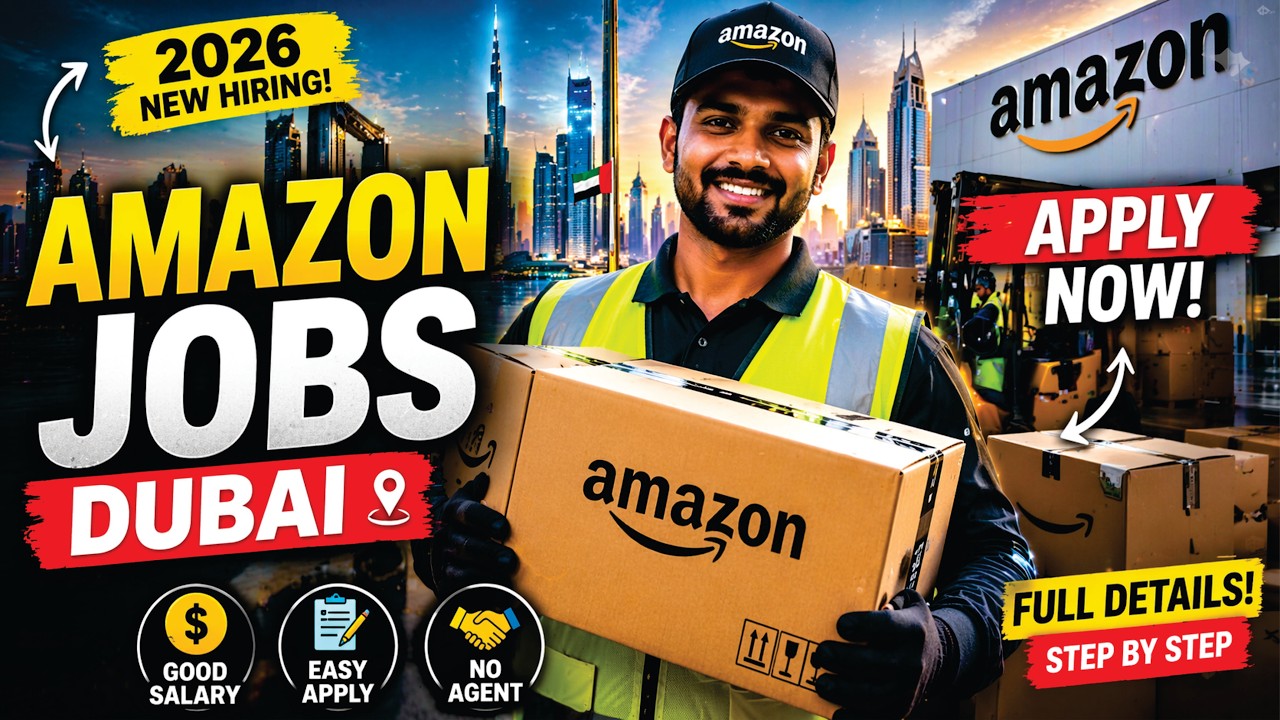 Amazon UAE Jobs 2026 | Warehouse & Delivery Hiring | 3000 AED+ Salary | Free Visa + Apply Fast