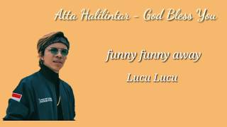 Download lagu God Bless you - Atta Halilintar ( lirik dan terjemahan) mp3 Download lagu God Bless you - Atta Halilintar ( lirik dan terjemahan) mp3