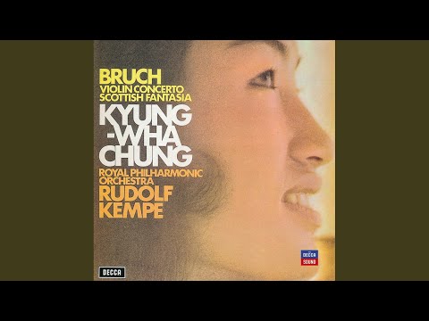 Bruch: Scottish Fantasy, Op. 46: I. Introduction. Grave – Adagio cantabile