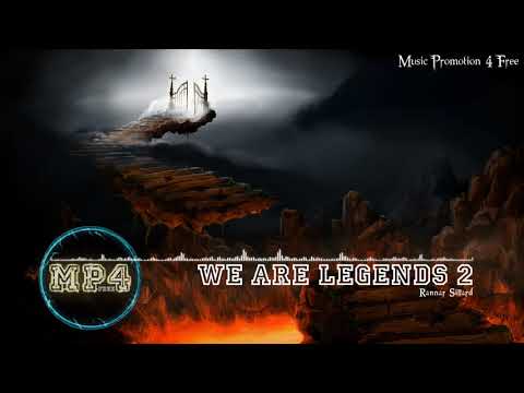 We Are Legends 2 through Rannar Sillard - [Build Music]