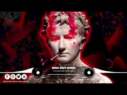 KÝ ỨC NHẠT MÀU CHẾ (MK REMIX) - THỜI GIAN TRÔI QUA HÔM NAY HÔM NAY NÀNG DẦN LỚN KHÔN REMIX NHẠC HOT