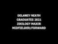 Delaney Neath Highlight Video