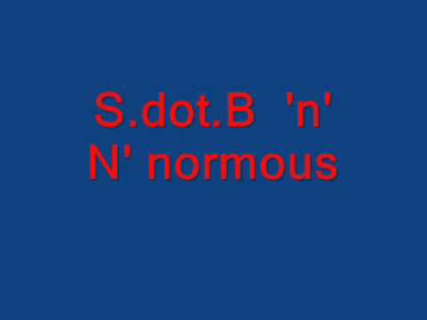sdotb n n-normous