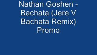 Nathan Goshen - What if we kiss (Jere V bachata Remix)