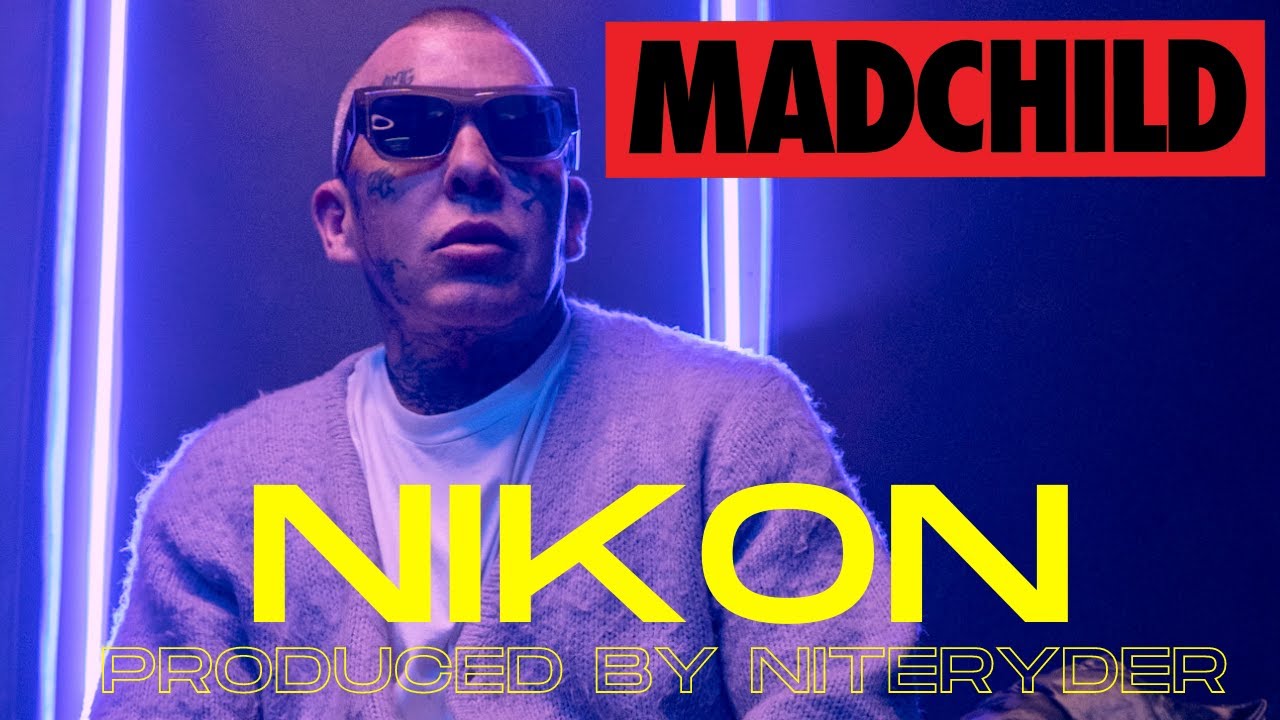 Madchild – “Nikon”