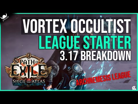 [PoE 3.17] Vortex Occultist - League Starter Build Guide - Archnemesis League