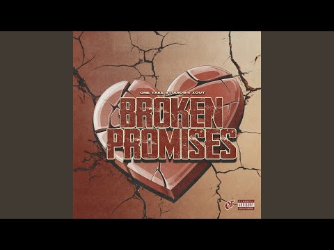 Broken Promises