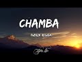 Fuerza Regida CHAMBA LETRA