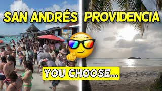 San Andrés or Providencia? MASS TOURISM or WILD PARADISE? Find Out Here Which On
