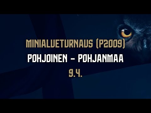 Minialueturnaus (P2009) | Pohjoinen – Pohjanmaa | 9.4.