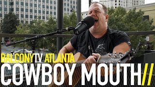 COWBOY MOUTH - JENNY SAYS (BalconyTV)