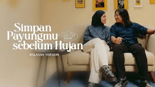 Download lagu Balasan Sedia Aku Sebelum Hujan - Idgitaf Cover | HQ Audio mp3