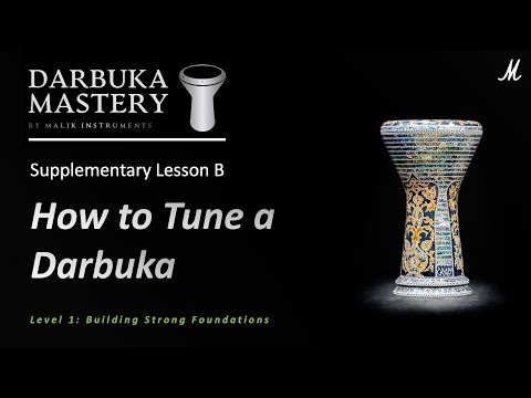 Supplement B: How to Tune a Darbuka | Darbuka Mastery Program