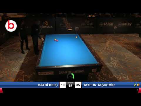 HAYRİ KILIÇ & TAYFUN TAŞDEMİR Bilardo Maçı - 2019 TÜRKİYE ŞAMPİYONASI 2.ETAP-FİNAL 1/16