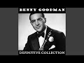 Benny Goodman Feat. Jack Teagarden Medley: I Gotta Right to Sing the Blues / Ain´tcha Glad /...