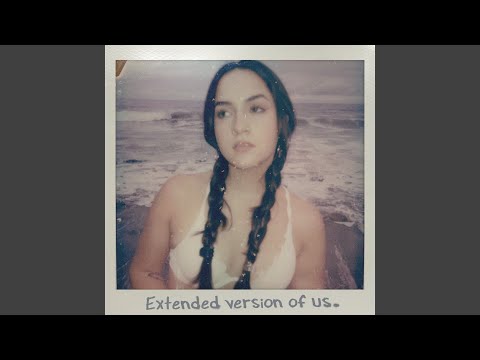 Video thumbnail for Extended Version of Us
