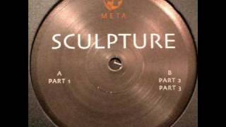 Oliver Ho - Sculpture Part 2 - [Meta 022 - B1]