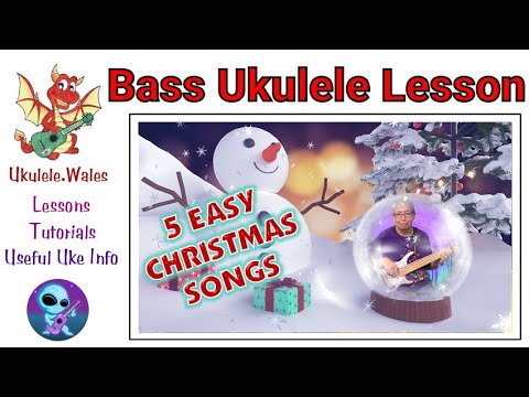 5 Easy Christmas Songs For Bass Ukulele & Bass Guitar
