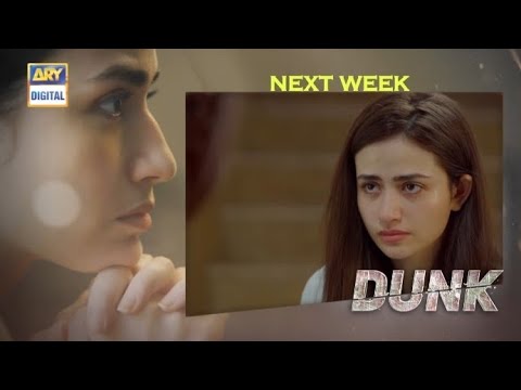 Dunk Episode 30 Promo || Dunk Episode 30 Teaser || Dunk Episode 29 || Dunk Ep 30 Promo || Dunk
